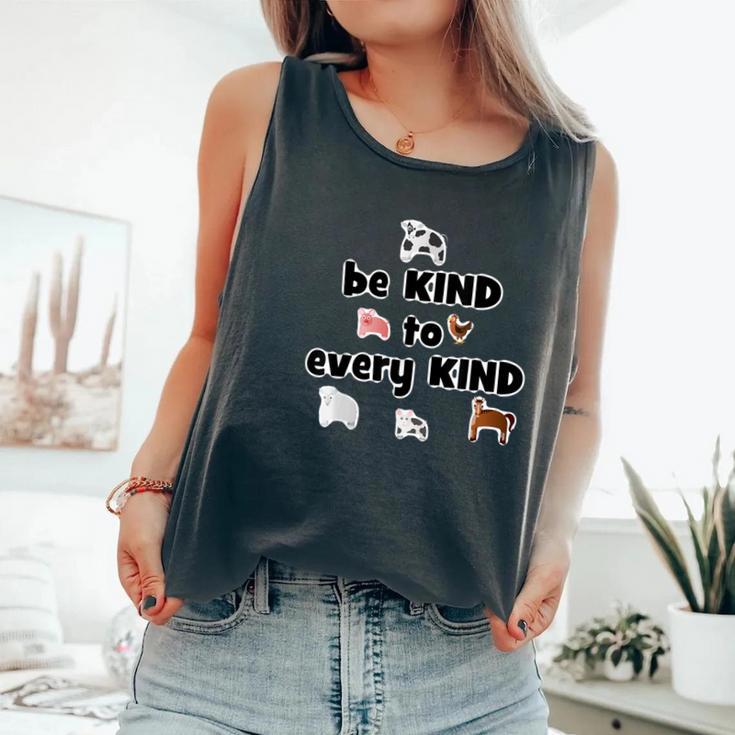 Vegan Be Kind To Every Kind Animals Veganism Comfort Colors Tank Top