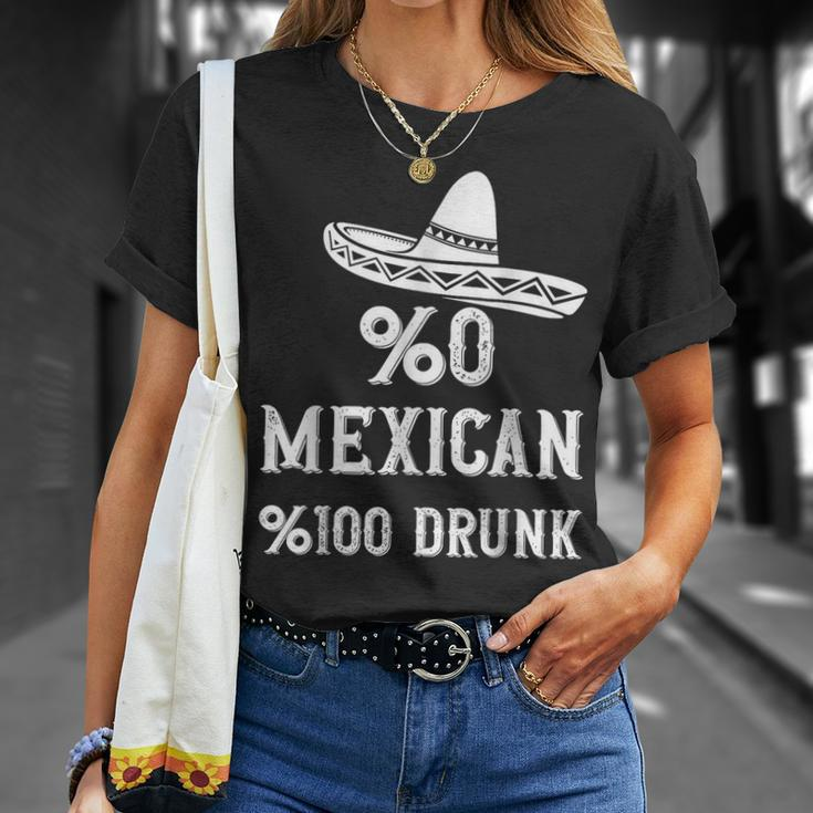 0 Mexican 100 Drunk Cinco De Mayo De Fiesta T-Shirt Gifts for Her