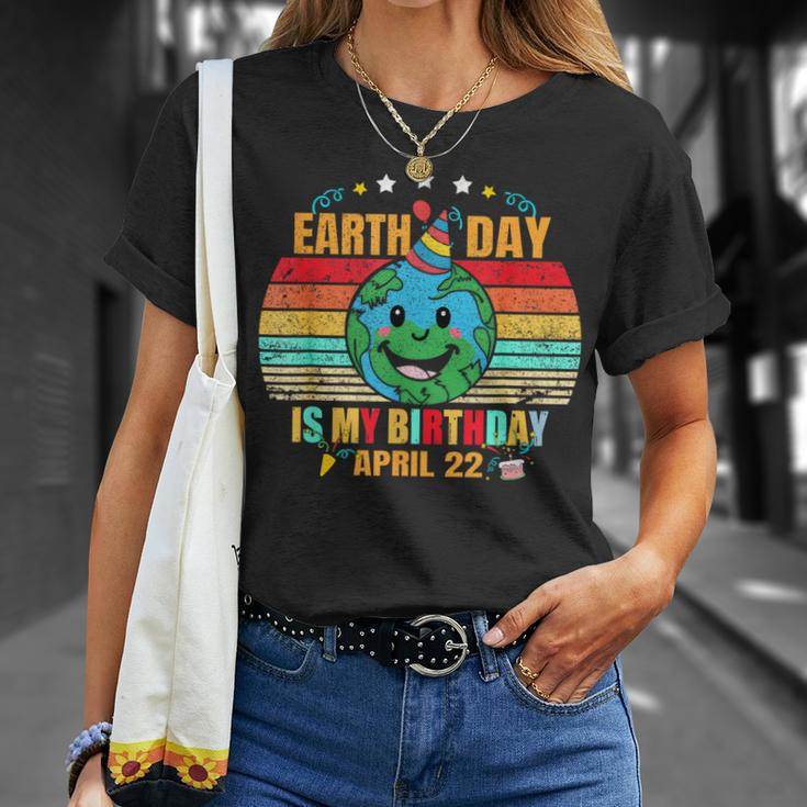22 April Happy Earth Day It's My Birthday Earth Day T-Shirt Gifts for Her