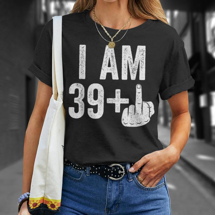 I Am 39 Plus Middle Finger 40Th Birthday T-Shirt Geschenke für Sie