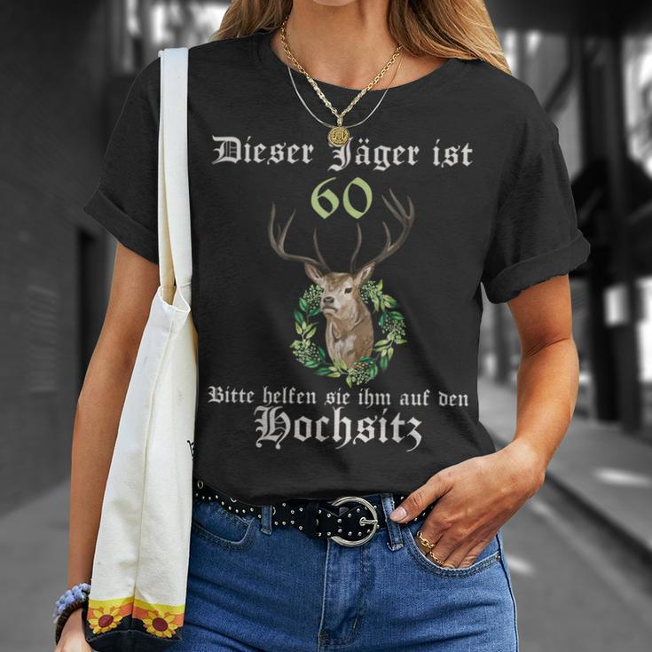 60 Jahre Jäger Help On High Seat 60 Birthday T-Shirt Geschenke für Sie