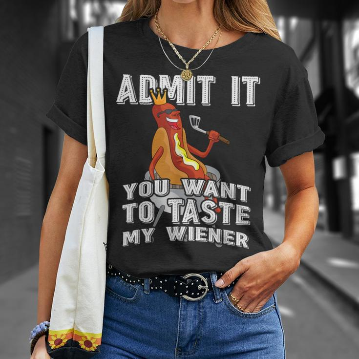 Admit It You Want To Taste My Wiener Bbq Hot Dog Sausage T-Shirt Gifts for Her