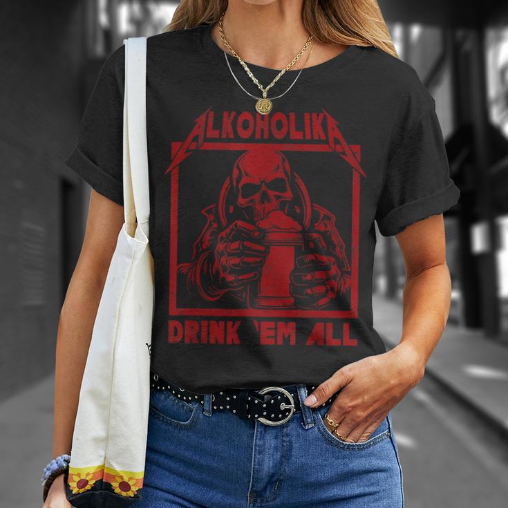 Alcoholika Drink 'Em All T-Shirt Geschenke für Sie