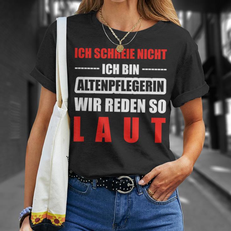 Altenpflege Professions Altenpflegerin Laut T-Shirt Geschenke für Sie