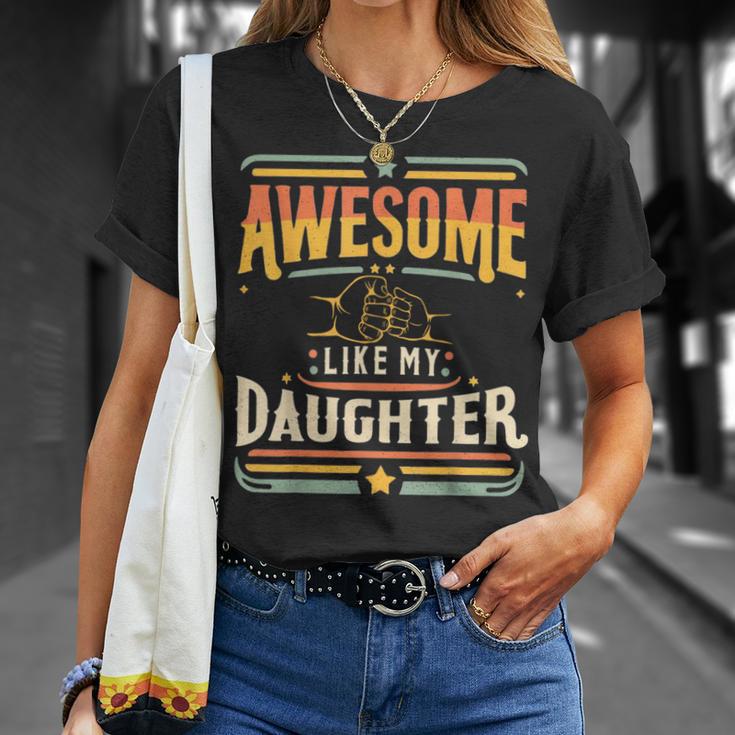 Awesome Like My Daughter Vintage Matching Father Daughter T-Shirt Gifts for Her