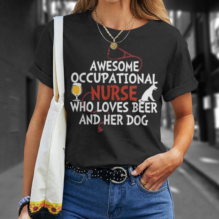 Awesome Occupational Nurse Who Loves Beer And Her Dog T-Shirt Gifts for Her