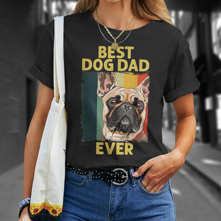 Best Dog French Bulldog Dad Ever For Father's Day T-Shirt Gifts for Her