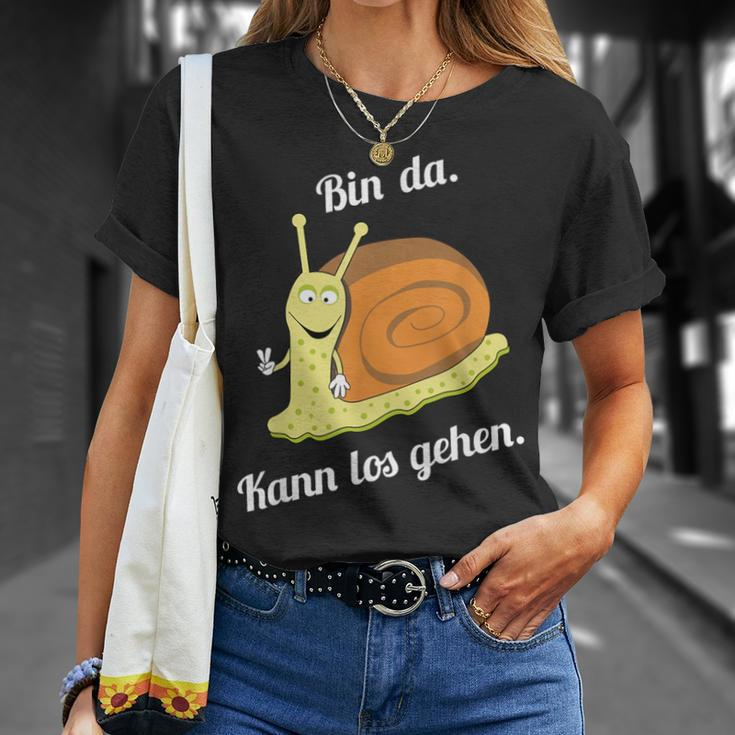 Bin Da Kann Losgehen Snails Fun Sayings T-Shirt Geschenke für Sie