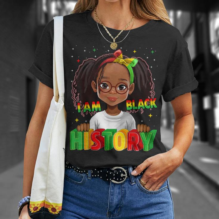 Black History Month For Kid Girls I Am Black History T-Shirt Gifts for Her