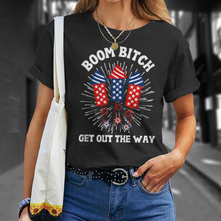 Boom Bitch Get Out The Way 4Th Of July Summer T-Shirt Gifts for Her