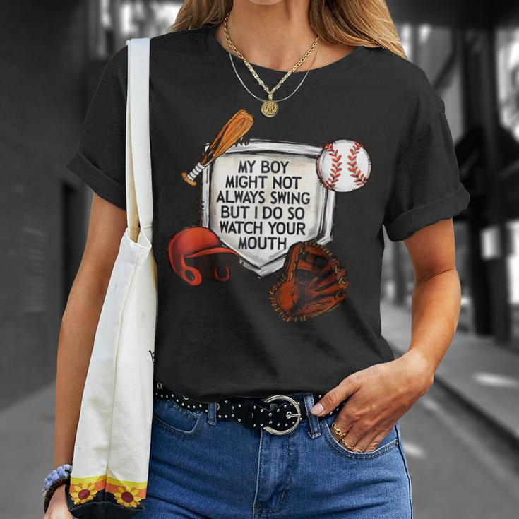 My Boy Might Not Always Swing But I Do So Watch Your Mouth T-Shirt Gifts for Her