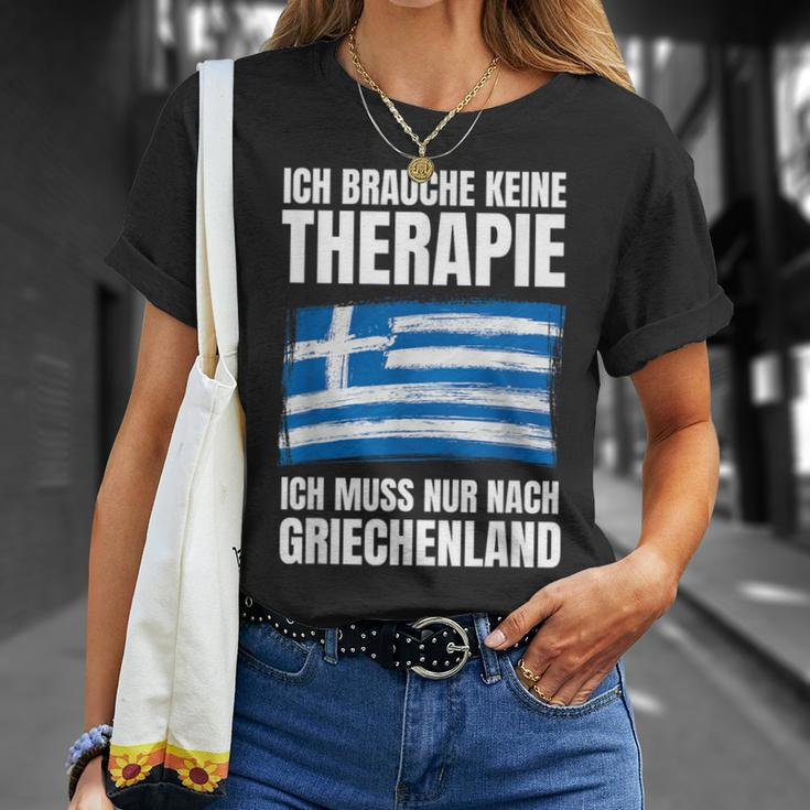 Brauche Keine Therapie Ich Muss Nur Nach Greece T-Shirt Geschenke für Sie