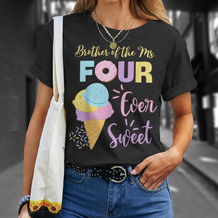 Brother Of The Ms Four Ever Sweet Ice-Cream 4Th Birthday T-Shirt Gifts for Her