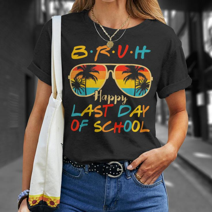 Bruh Happy Last Day Of School Graduation Teachers Students T-Shirt Gifts for Her