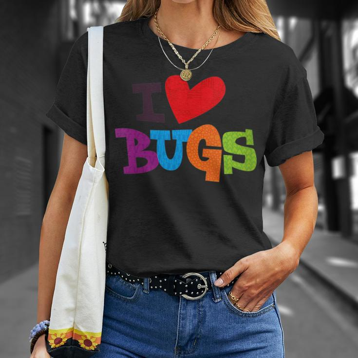 For Bug & Insect Collectors I Love Bugs T-Shirt Gifts for Her
