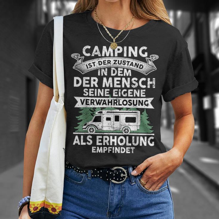 Camping Ist Der Zustand In Dem Der Mensch Camping T-Shirt Geschenke für Sie