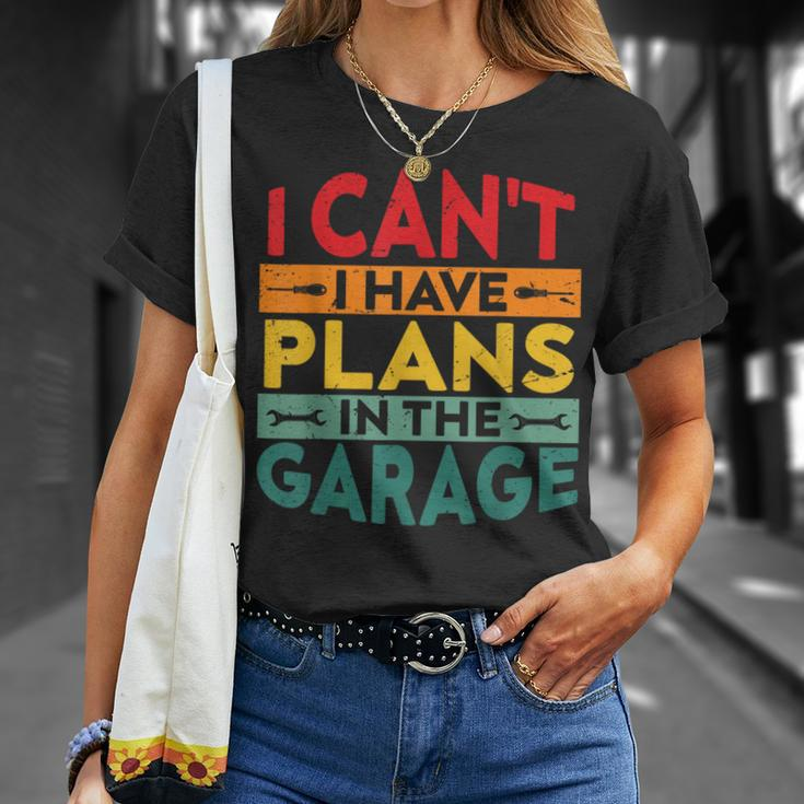 I Cant I Have Plans In The Garage Vintage T-Shirt Gifts for Her