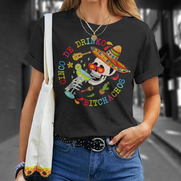 Cinco De Drinko Bitchachos Fun Skull Skeleton Cinco De Mayo T-Shirt Gifts for Her