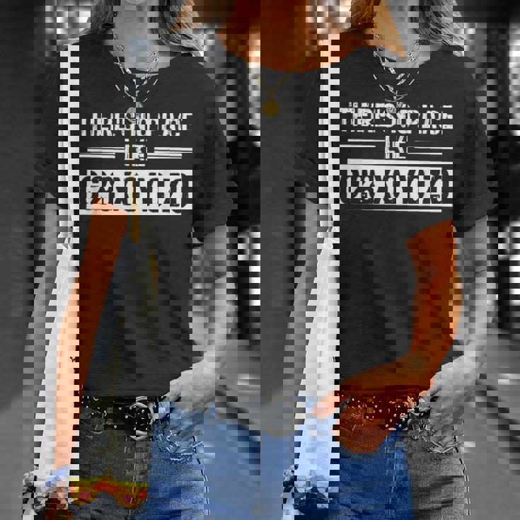 Cnc Machinist There's No Place Like G28 Programmer Computer T-Shirt Gifts for Her