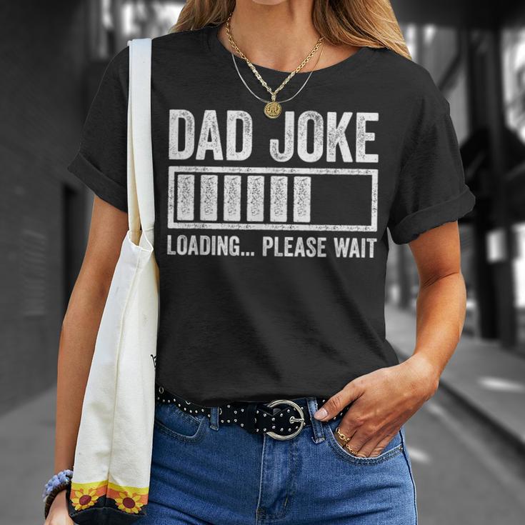 Dad Joke Loading Please Wait Father's Day T-Shirt Gifts for Her