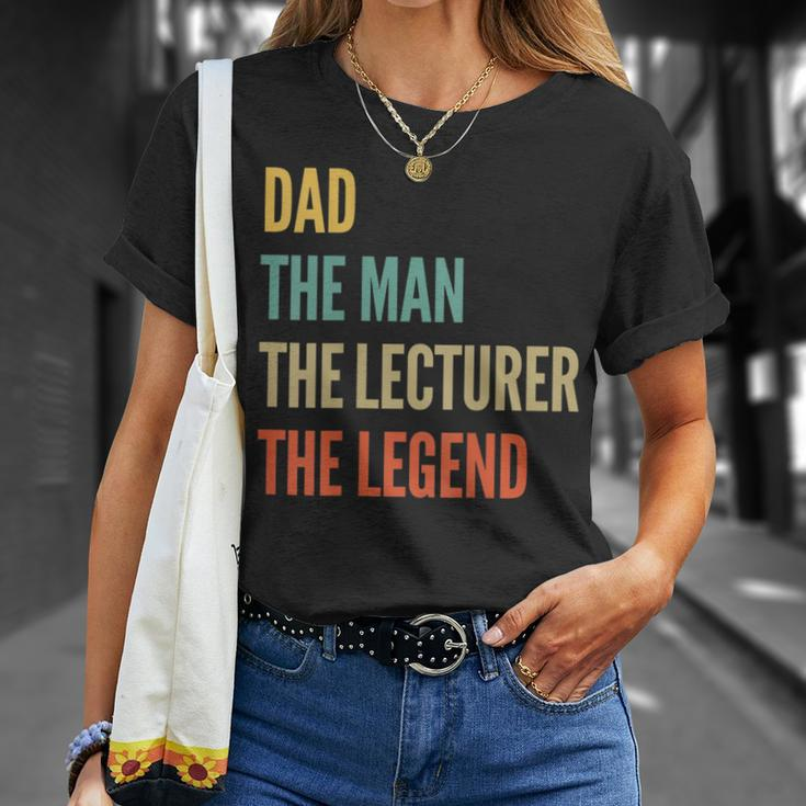 The Dad The Man The Lecturer The Legend T-Shirt Gifts for Her