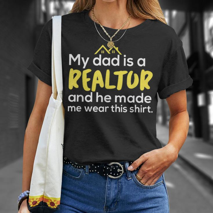 My Dad Is A Realtor Real Estate Agent T-Shirt Gifts for Her
