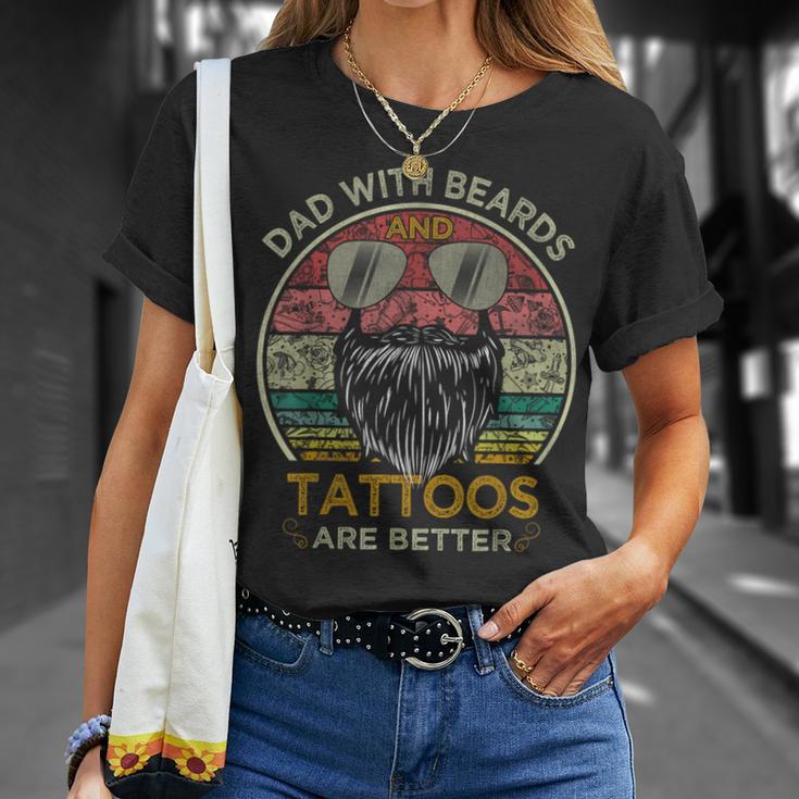 Dads With Beards And Tattoos Are Better Fathers Day T-Shirt Gifts for Her