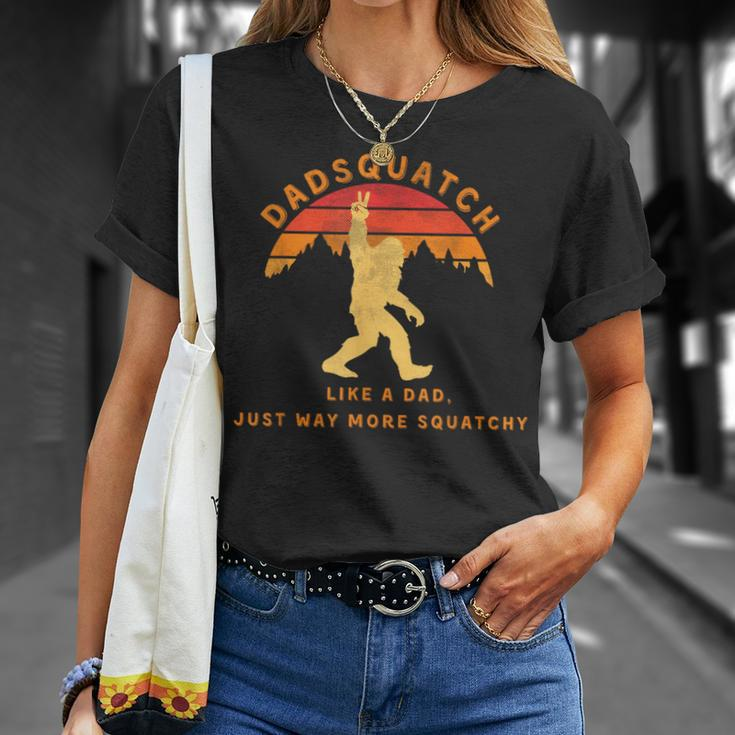 Dadsquatch Like A Dad Way More Squatchy Bigfoot T-Shirt Gifts for Her
