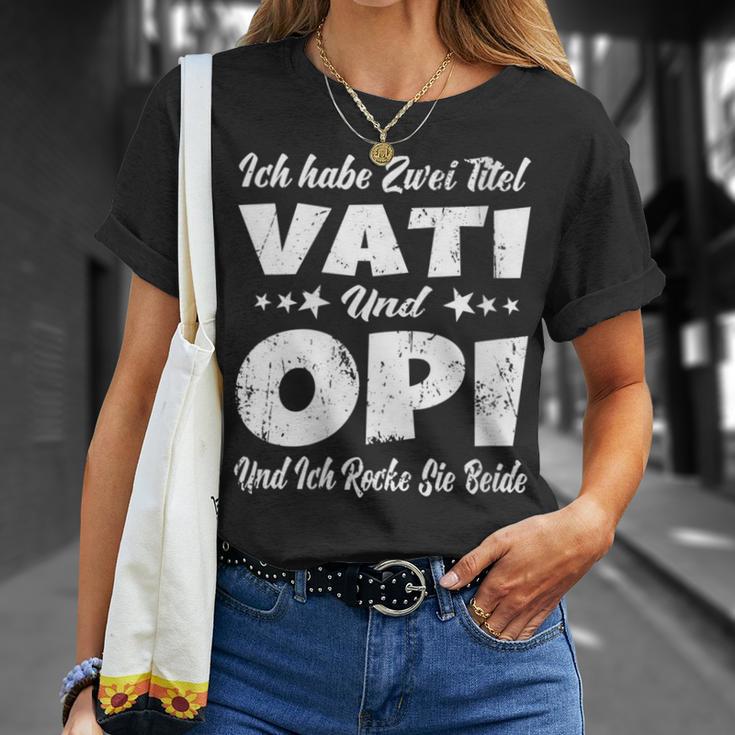 Damen Ich Habe Zwei Titel Papa Und Opa -Aterati & Opiatertag Mit-Ausschnitt T-Shirt Geschenke für Sie