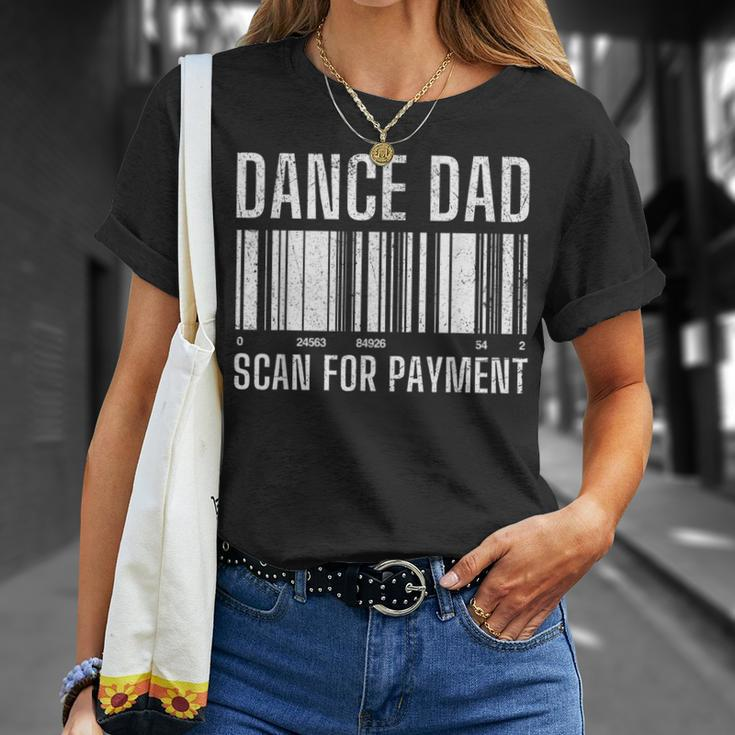 Dance Dad Scan For Payment Distressed Father's Day T-Shirt Gifts for Her