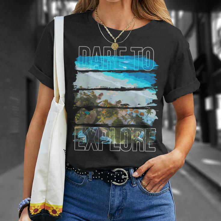 Dare To Explore Beach T-Shirt Gifts for Her