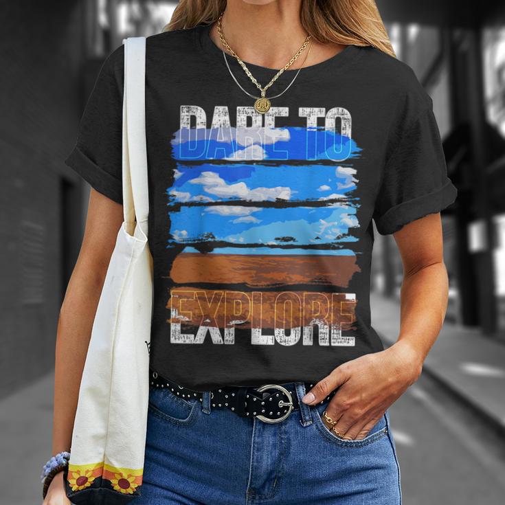 Dare To Explore Fields T-Shirt Gifts for Her