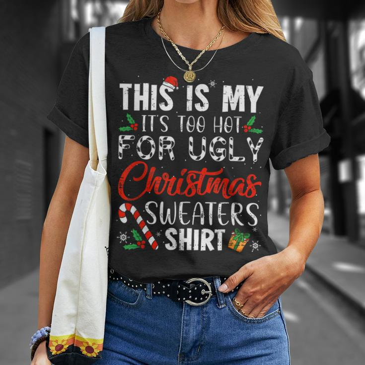 Das Ist Mein Es Ist Zu Heiß Für Hässliche Weihnachten Black T-Shirt Geschenke für Sie
