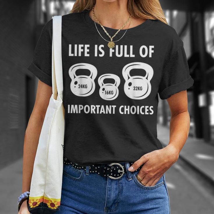 Das Leben Istoller Important Decisions Life Is Full Of Important Decisions Kettlebell T-Shirt Geschenke für Sie