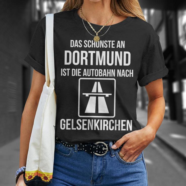 Das Schönste An Dortmund Ist Die Autobahn Nach Gelsenkirchen T-Shirt Geschenke für Sie