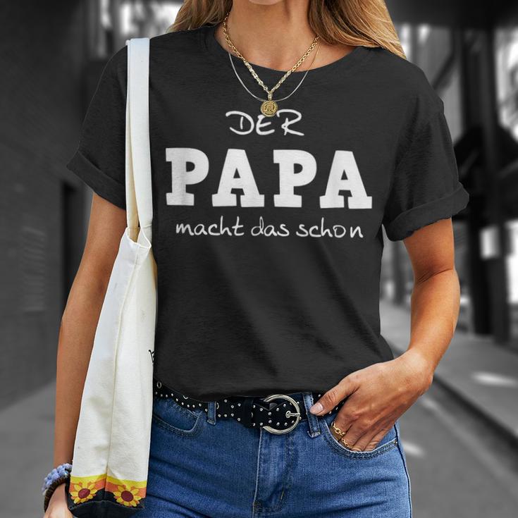 Der Papa Macht Das Schon Fathertag S T-Shirt Geschenke für Sie