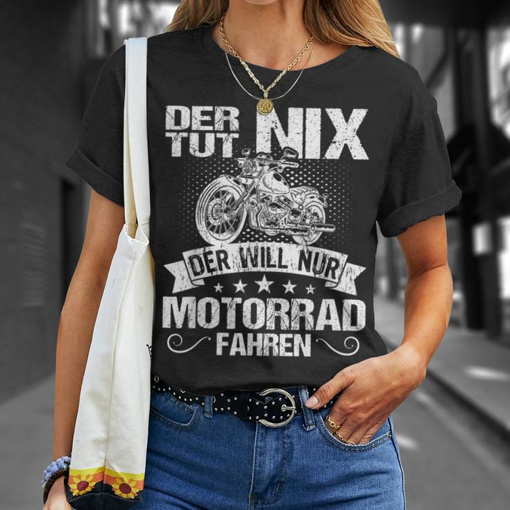 Der Tut Nix Der Will Nur Motorcycle Fahren Der Tut Nix S T-Shirt Geschenke für Sie