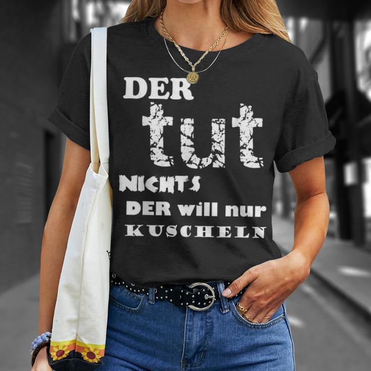 Der Will Nur Kukuschel T-Shirt Geschenke für Sie