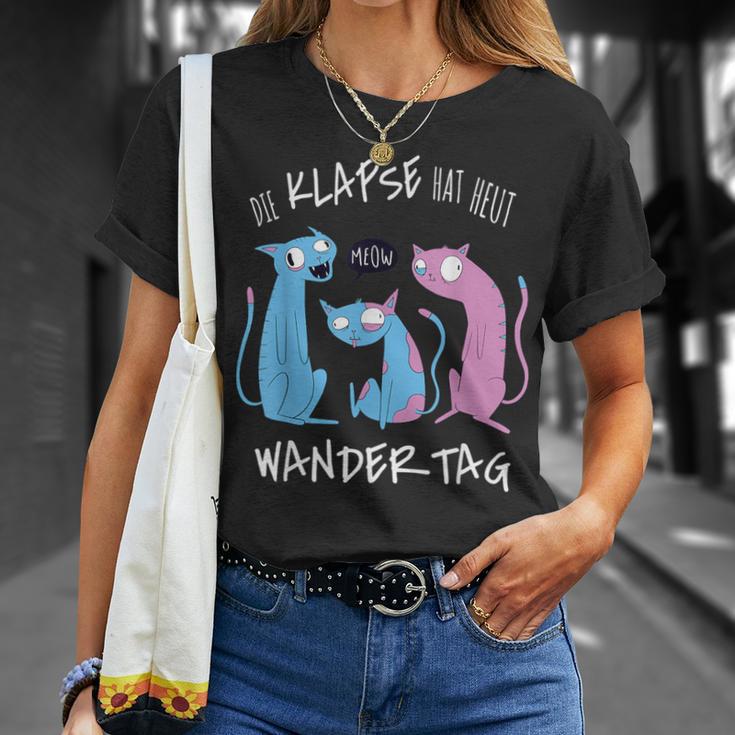 Die Klapse Hat Heut Wandertag Hiking Jga Cat T-Shirt Geschenke für Sie