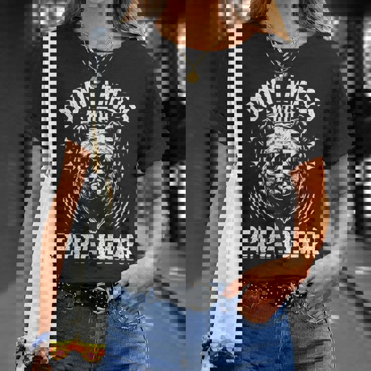 Divertido Papá Oso No Te Metas Con Papá Bear Divertido Día Del Padre Camiseta unisex Regalos para ella