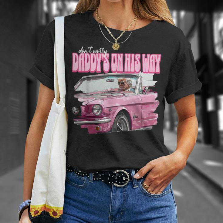 Don't Worry Daddy's On His Way Donald Trump Pink 2024 T-Shirt Gifts for Her