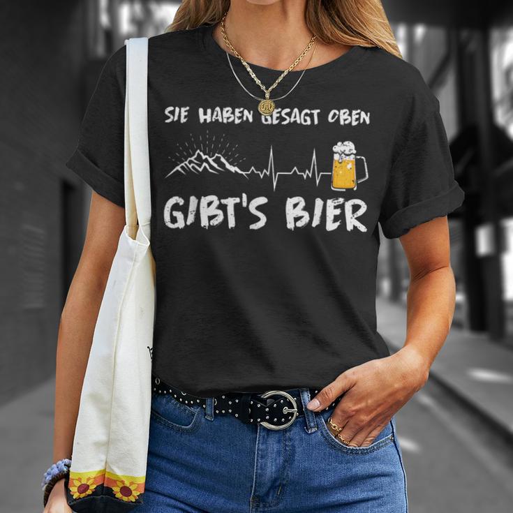 Du Haben Gesagt Oben Gibt's Bier Berge Wander T-Shirt Geschenke für Sie