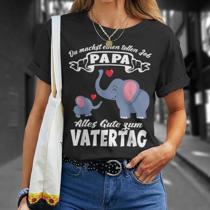 Du Machst Einen Tolle Job Papa Father's Day Baby Elephant Heart S T-Shirt Geschenke für Sie