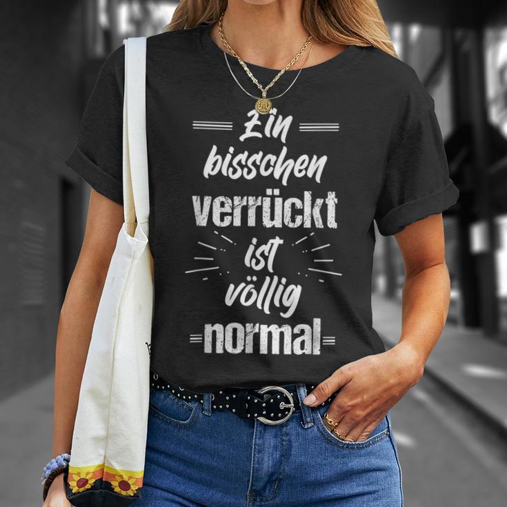 Ein Bisschenerrückt Istöllig Normal Wahnsinn Kopf Irre T-Shirt Geschenke für Sie