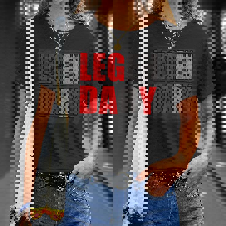 El Entrenamiento Del Culturismo Leg Day Gym Camiseta unisex Regalos para ella