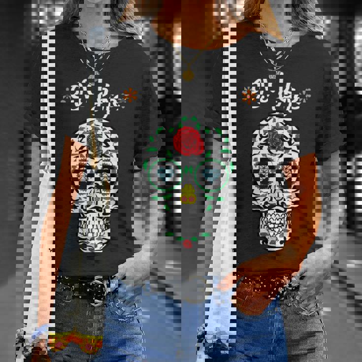 El Jefe Coloré Sucre Calavera Skull Dia De Los Muertos T-Shirt Cadeaux pour elle