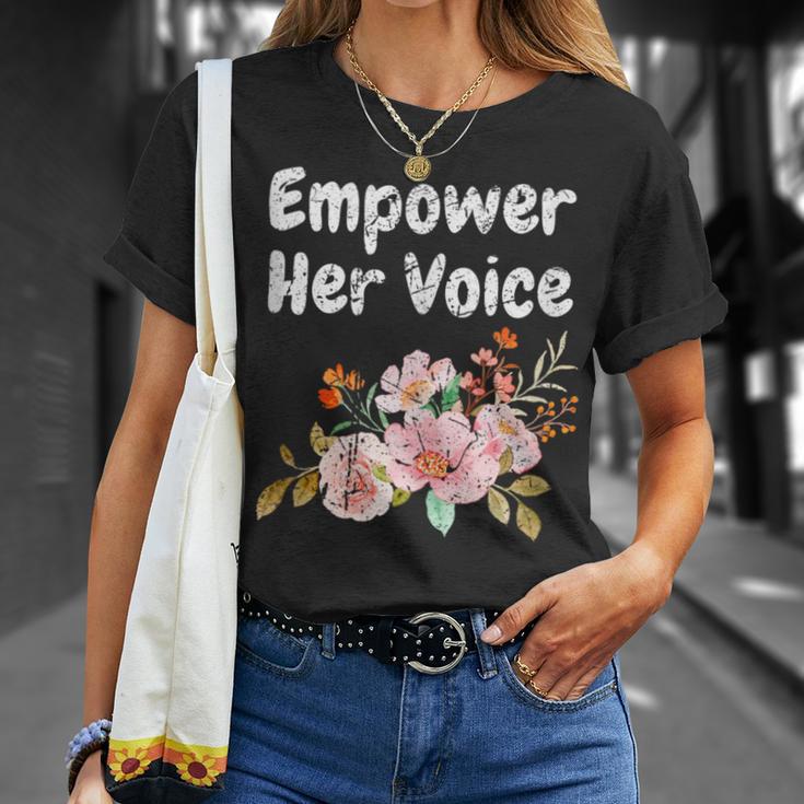 Empower Her Voice Woman Advocacy Legend Empowerment T-Shirt Gifts for Her