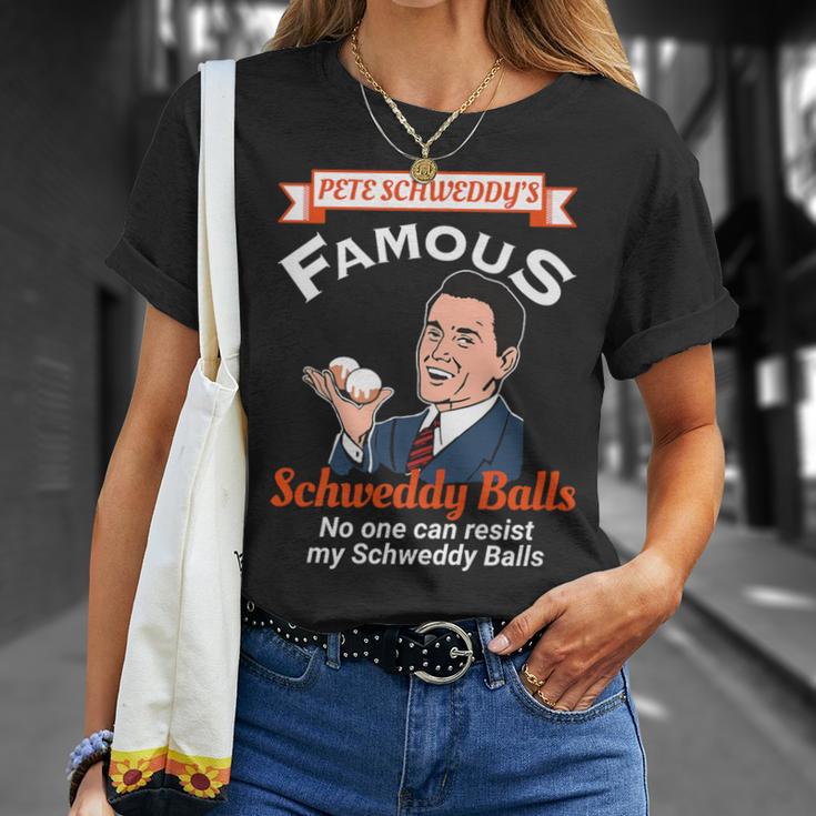 Famous Schweddy Balls No One Can Resist My Schweddy Balls T-Shirt Gifts for Her