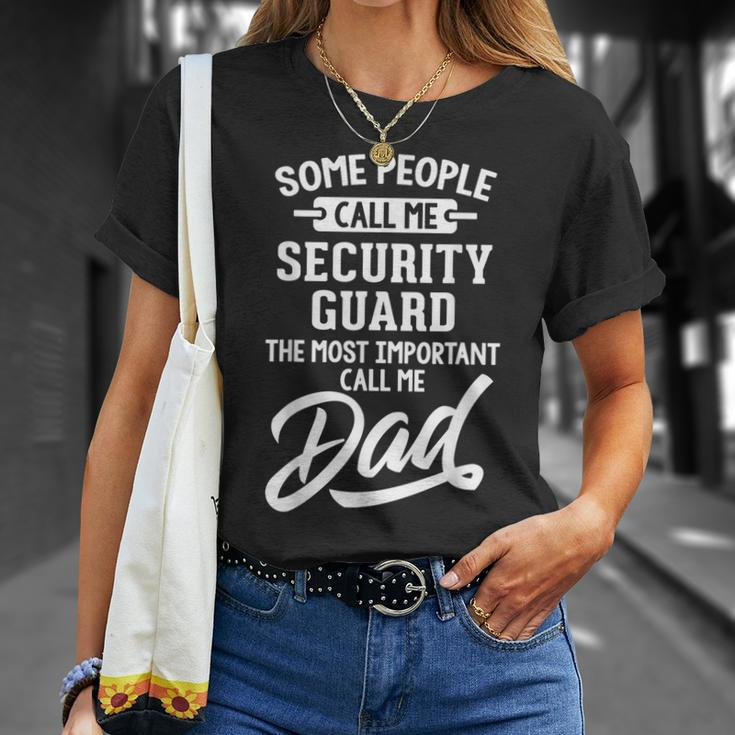 Fathers Day For A Security Guard Dad T-Shirt Gifts for Her