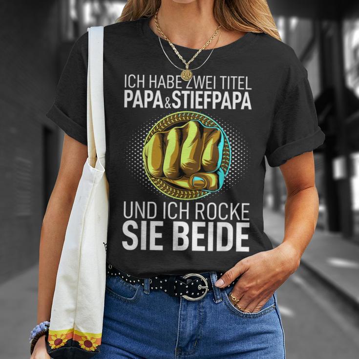 Father's Day Ich Habe Zwei Titel Papa Und Steppapa T-Shirt Geschenke für Sie